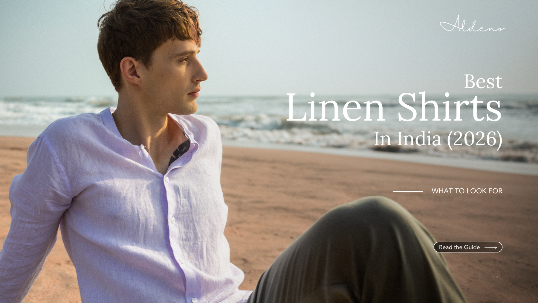 Best Linen Shirts in India (2026): Why House of Aldeno Is Setting the Standard